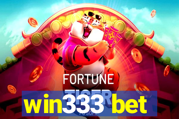 win333 bet